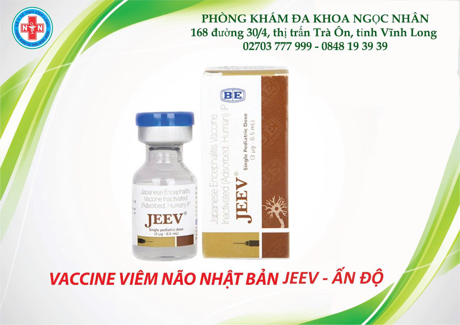 VẮC XIN JEEV PHÒNG BỆNH VIÊM NÃO NHẬT BẢN